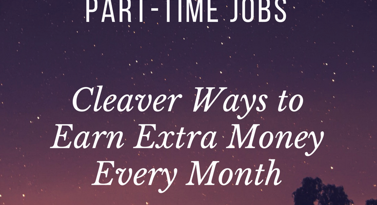 Side hustles and part-time jobs. Cleaver ways to earn extra money every month. Whether you pay off debt or pad your bank account, everyone can use an additional source of income.